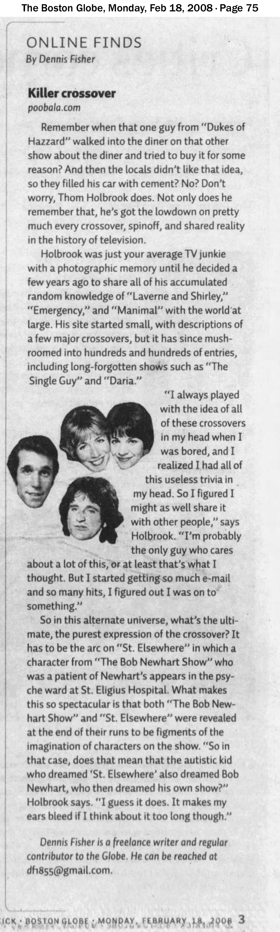 The Boston Globe, Monday, Feb 18, 2008 - Page 75>

ONLINE FINDS
By Dennis Fisher
Killer crossover
poobala.com

Remember when that one guy from 